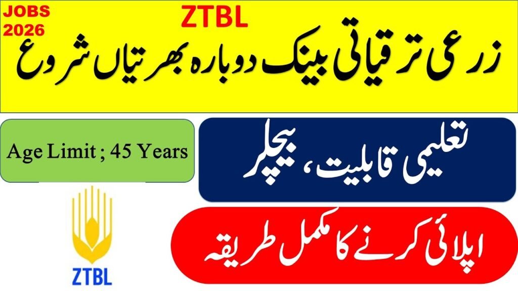Zarai Taraqiati Bank Limited ZTBL Jobs 2026: Latest Senior Management Executive Vacancies